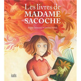 Les livres de Madame Sacoche