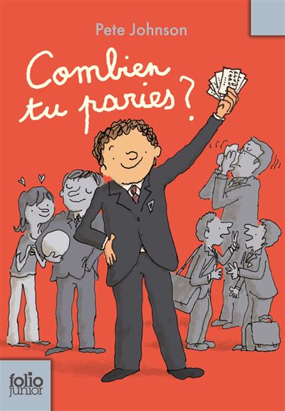 Combien tu paries ? - Pete Johnson - Poche