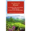Il existe une solution spirituelle à tous vos problèmes