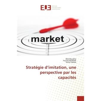 Stratégie d'imitation, une perspective par les capacités - 1