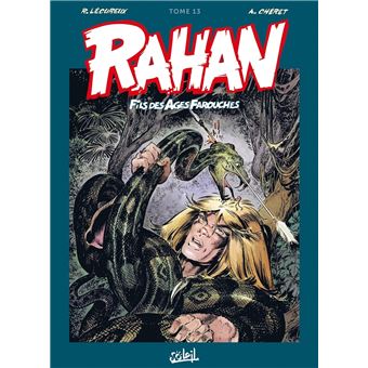 Rahan : Rahan - Intégrale T13