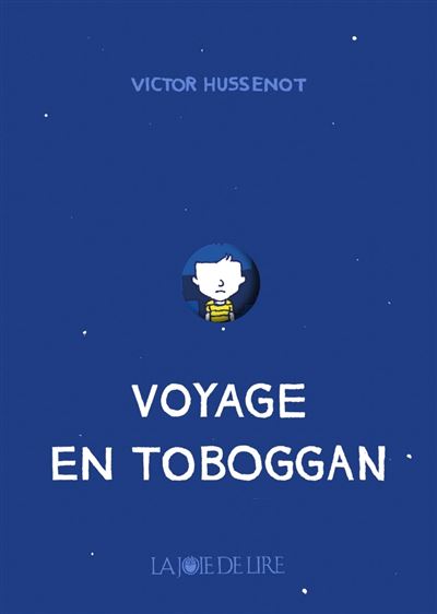 Voyage en toboggan - Victor Hussenot