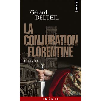 La Conjuration florentine - 1