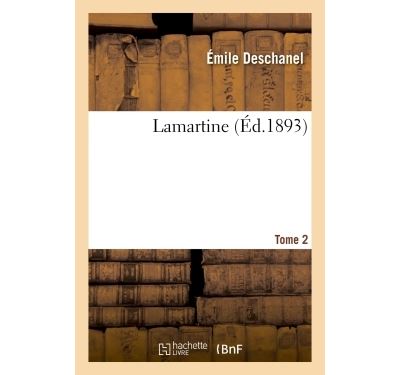 Lamartine Tome 2
