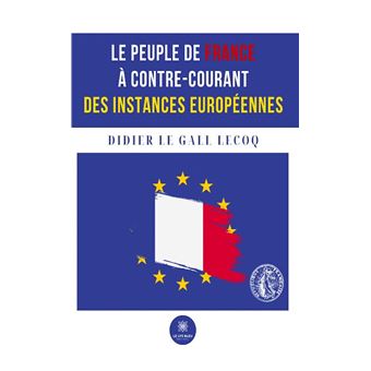 フランス語　La crise des sciences européennes L'essentiel des institutions de l'Union européenne Un point