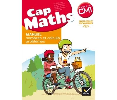 CAP Maths CM1 Éd. 2017 - Livre élève Nombres et calculs  + Cahier géométrie + Dico Maths -  Collectif - broché