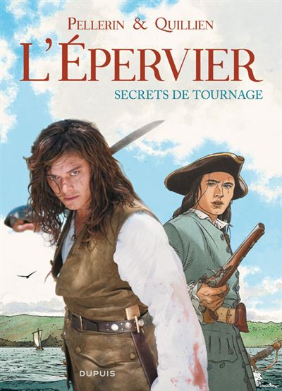 L'Épervier - Secrets De Tournage