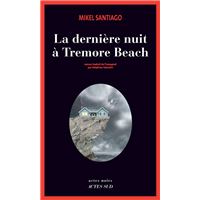La dernière nuit à Tremore Beach