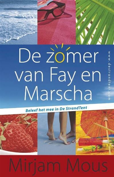 De zomer van Fay en Marscha