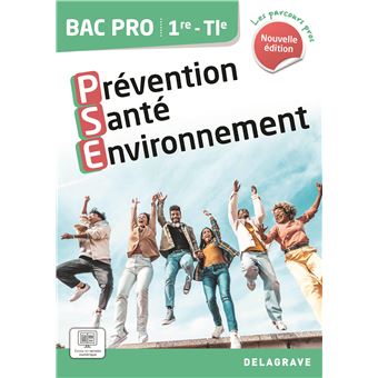 Les Parcours Pros Prévention Santé Environnement (PSE) 1re, Tle Bac Pro (2024) - Pochette élève