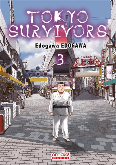 Tokyo Survivors - Tome 3 (VF) - Edogawa Edogawa - Omake Books - broché - Manga