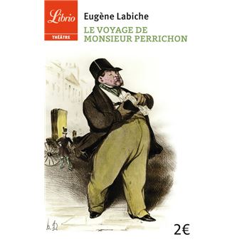 Le Voyage de Monsieur Perrichon - 1