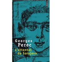 L'Attentat de Sarajevo