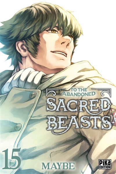 To the Abandoned Sacred Beasts T15 -  Maybe - broché