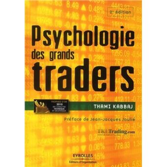 Psychologie des grands traders - 1