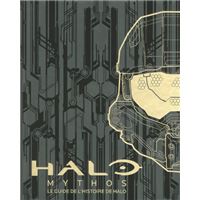 Halo Mythos - Le guide de l'histoire de Halo