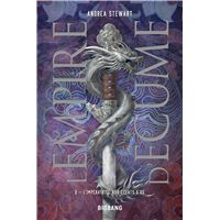 L'Empire D'Écume - Tome 2 : L'Empire d'écume, T2 : L'Impératrice aux éclats d'os