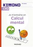 Kimono CM2 : Cahier de Calcul mental (2024)