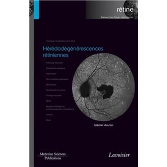 Hérédodégénérescences rétiniennes (volume 2 - coffret Rétine)