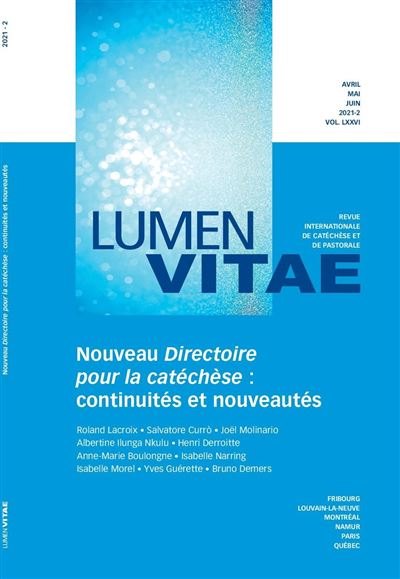 Directoire pour la catéchèse : continuités et nouveautés, revue Lumen Vitae 2021-2, vol 76