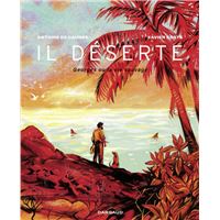 Il déserte - Georges ou la vie sauvage