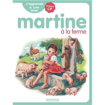 J'Apprends À Lire Avec Martine - Martine à la ferme Tome 3 - J'apprends ...