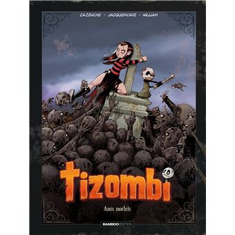 Tizombi - Tizombi, Edition Luxe T03 - 1