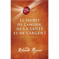 Le secret - broché - Rhonda Byrne - Achat Livre ou ebook