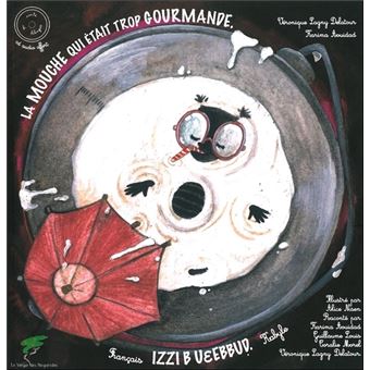 La mouche qui etait trop gourmande - 1