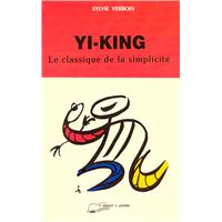 Yi-King - Le classique de la simplicité