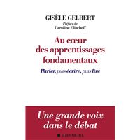 Au coeur des apprentissages fondamentaux