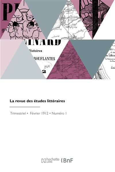 La revue des études littéraires - Amédée Rolland - Hachette Bnf - broché - Livre - Hachette Bnf