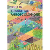 Lost in transition agroécologique