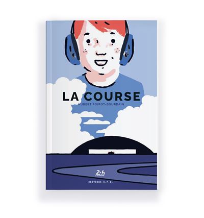 La course - Hubert Poirot Bourdain - Hpb - broché - Roman junior - Hewlett packard