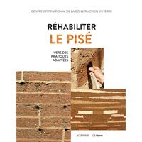 Réhabiliter le pisé
