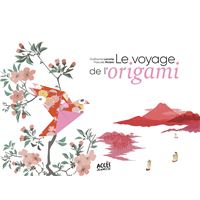 Le voyage de l'origami