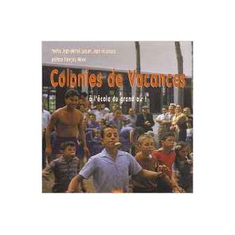 Colonies de vacances a l'ecole du grand air - 1