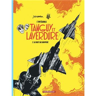 Tanguy Et Laverdure - Tanguy Et Laverdure, L'intégrale T7 - 1