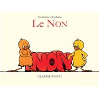 Tromboline et Foulbazar - Le Non