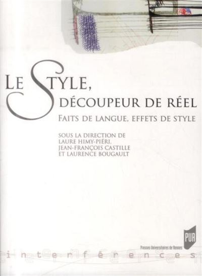 Style decoupeur de reel - Pur - Presses Universitaires Renne
