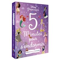 Disney Princesses -  : DISNEY PRINCESSES - 5 minutes pour s'endormir - Les Princesses et leurs amis