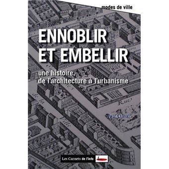Ennoblir et embellir. De l'architecture à l'urbanisme - 1