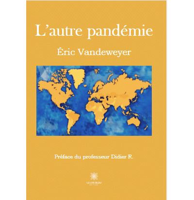 L’autre pandémie