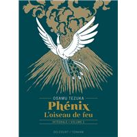 Phénix l'oiseau de feu T01 - Édition prestige