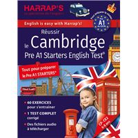Réussir The CAMBRIDGE STARTERS English Test - Niveau A1
