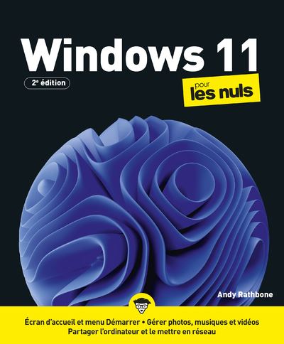 Windows 11 Pour les Nuls 2e édition - Andy Rathbone - broché