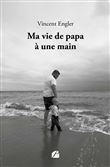 Ma vie de papa à une main