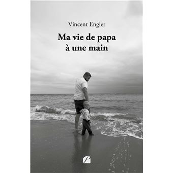 Ma vie de papa à une main