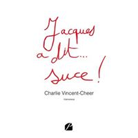 Jacques a dit... suce !