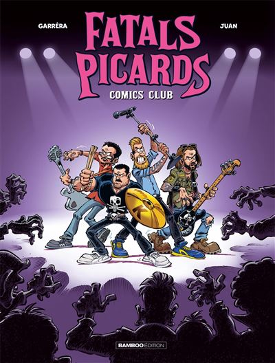 Fatals Picards - T01 - Comics Club